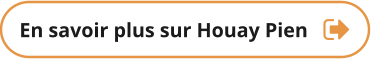 En savoir plus sur Houay Pien