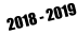 2018 - 2019